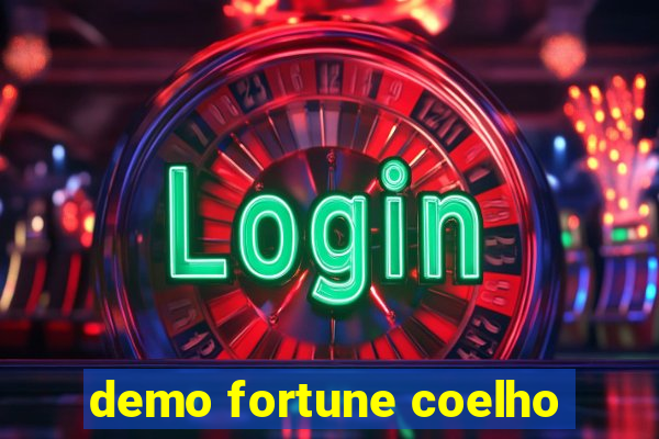 demo fortune coelho